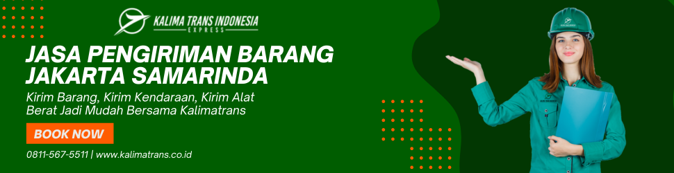 Pengiriman Barang Jakarta Samarinda kalimatrans